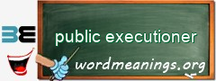 WordMeaning blackboard for public executioner